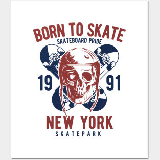 Born To Skate New York Posters and Art